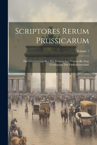 Scriptores Rerum Prussicarum