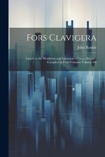 Fors Clavigera