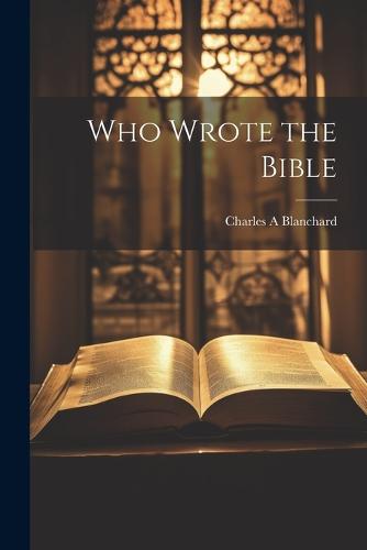 Who Wrote the Bible