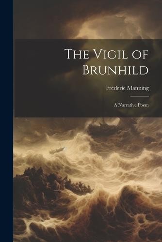 The Vigil of Brunhild
