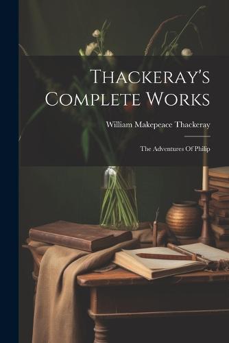 Thackeray's Complete Works