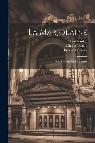 La Marjolaine