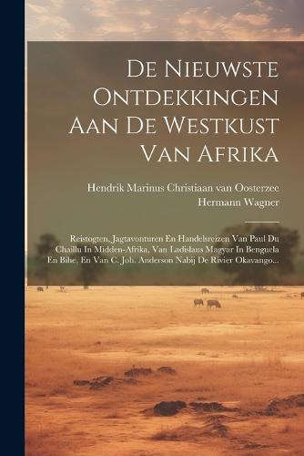 De Nieuwste Ontdekkingen Aan De Westkust Van Afrika