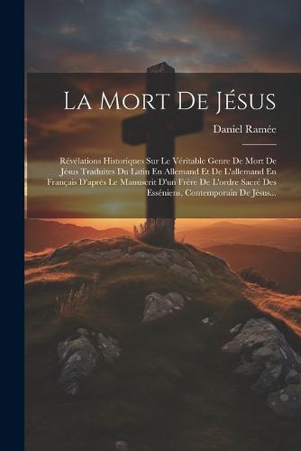 La Mort De Jésus