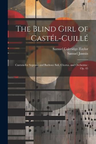 The Blind Girl of Castél-Cuillé