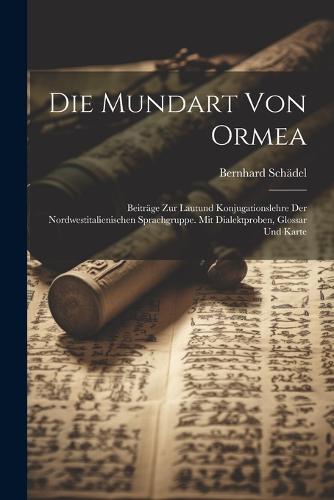 Die Mundart Von Ormea