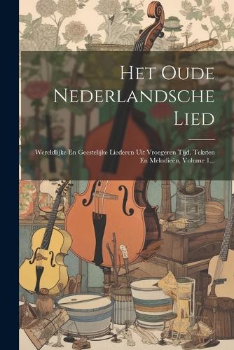Het Oude Nederlandsche Lied