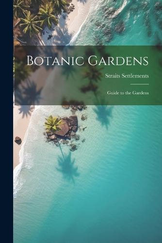 Botanic Gardens