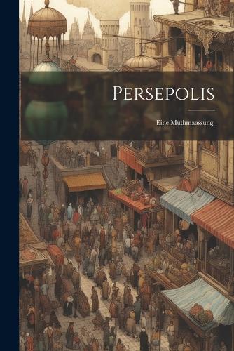 Persepolis