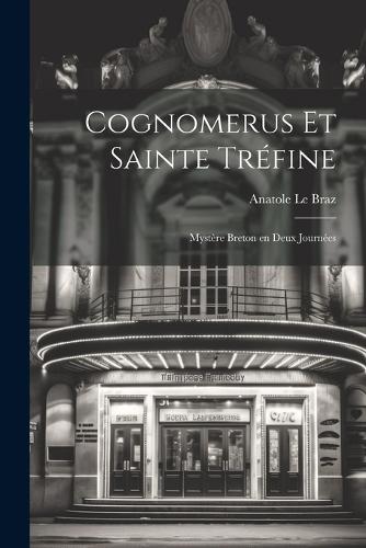 Cognomerus et Sainte Tréfine
