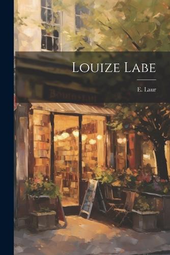Louize Labe