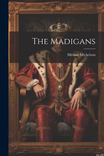 The Madigans
