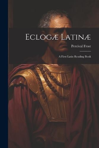 Eclogæ Latinæ