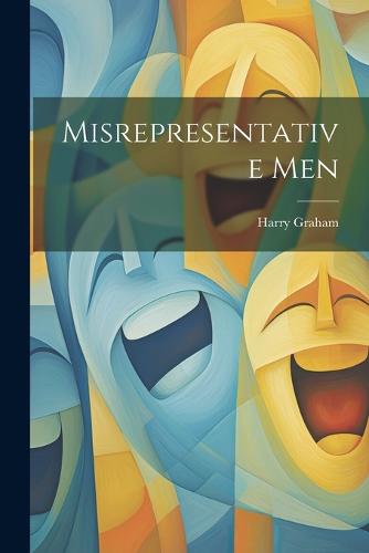 Misrepresentative Men