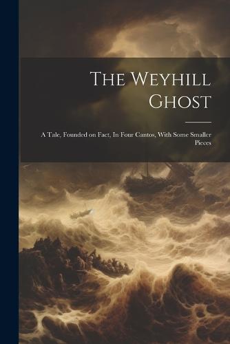 The Weyhill Ghost