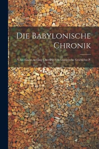 Die Babylonische Chronik