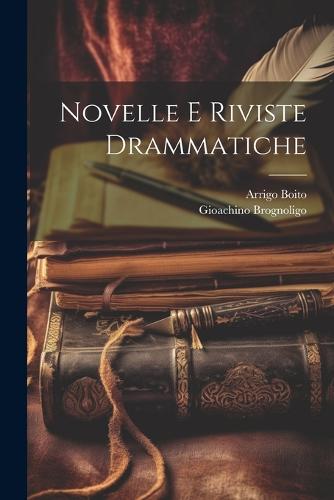 Novelle e riviste drammatiche