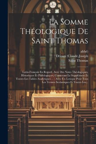 La Somme Théologique De Saint Thomas