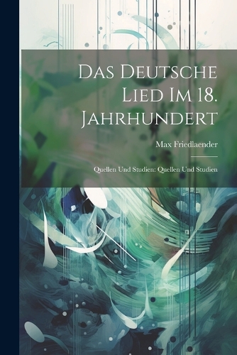 Das deutsche Lied im 18. Jahrhundert