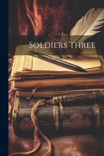 Soldiers Three
