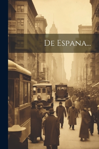 De Espana...