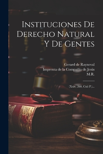 Instituciones De Derecho Natural Y De Gentes