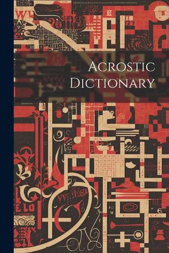 Acrostic Dictionary