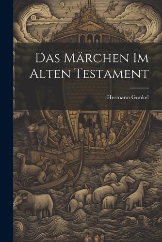 Das Märchen Im Alten Testament