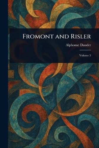 Fromont and Risler
