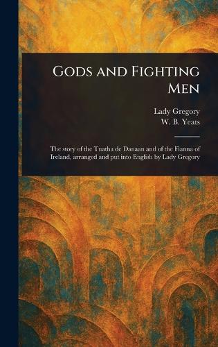 Gods and Fighting Men