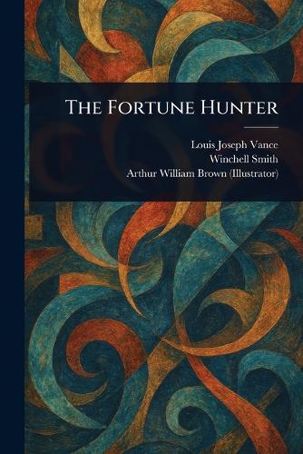 The Fortune Hunter