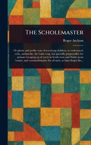 The Scholemaster