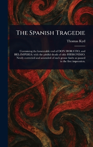 The Spanish Tragedie