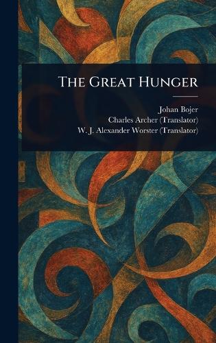 The Great Hunger