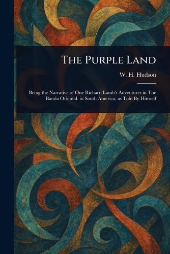 The Purple Land