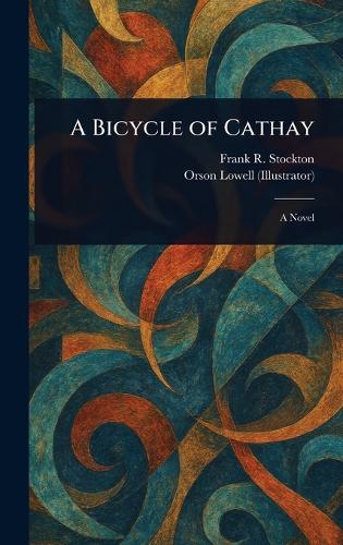 A Bicycle of Cathay