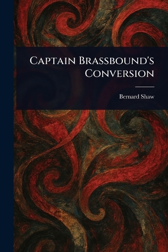 Captain Brassbound's Conversion