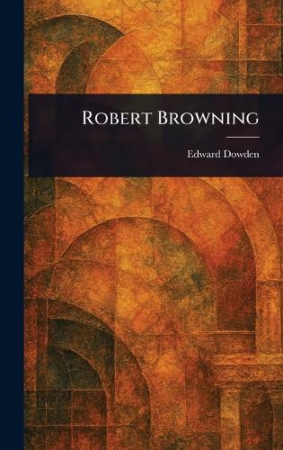 Robert Browning