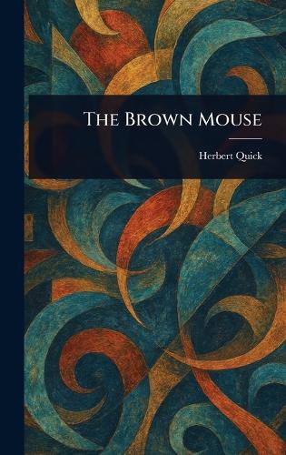 The Brown Mouse