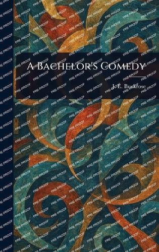 A Bachelor's Comedy