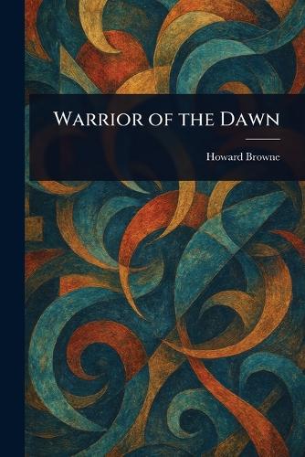 Warrior of the Dawn