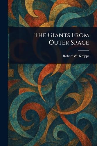 The Giants From Outer Space
