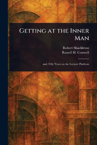 Getting at the Inner Man