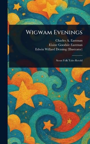 Wigwam Evenings