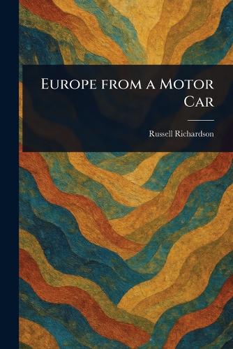 Europe From a Motor Car