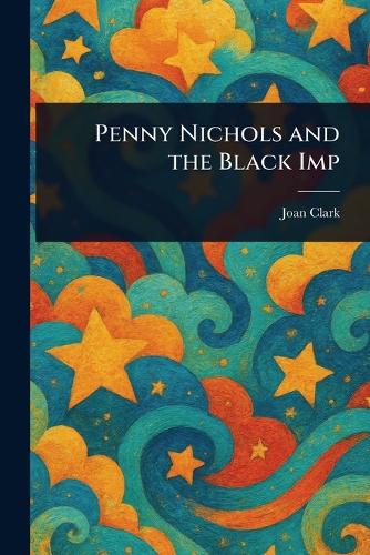 Penny Nichols and the Black Imp