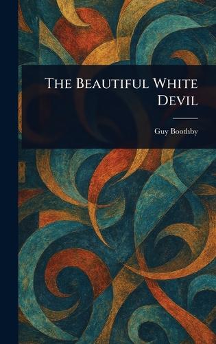 The Beautiful White Devil
