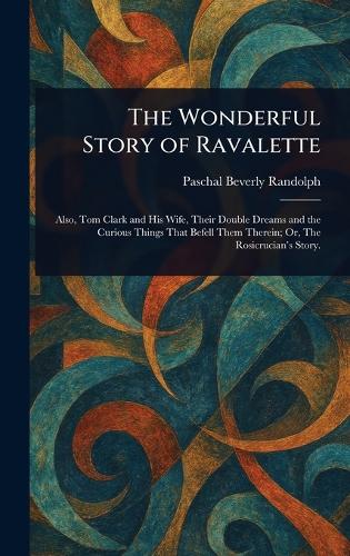 The Wonderful Story of Ravalette
