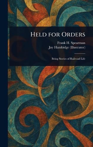 Held for Orders