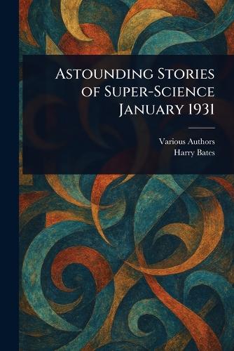 Astounding Stories of Super-Science January 1931